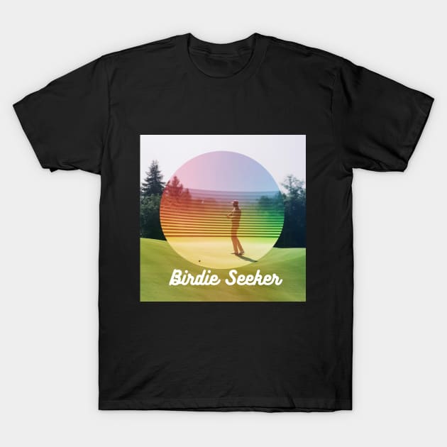 Birdie Seeker Golfing T Shirt Men T-Shirt by Gstuntstore